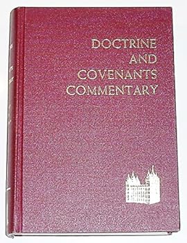 Unknown Binding The Doctrine and Covenants Commentary Book