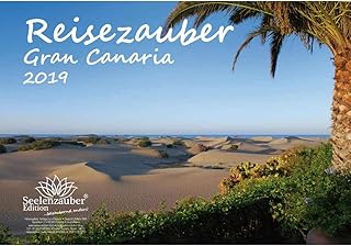 Magia podróży Gran Canaria · DIN A4 · Kalendarz premium na rok 2019 · Gran Canaria · Kanaria · Urlop · Hiszpania · morze · Zestaw upominkowy z 1 kartką z życzeniami i 1 kartką bożonarodzeniową · edycja czarów duszy
