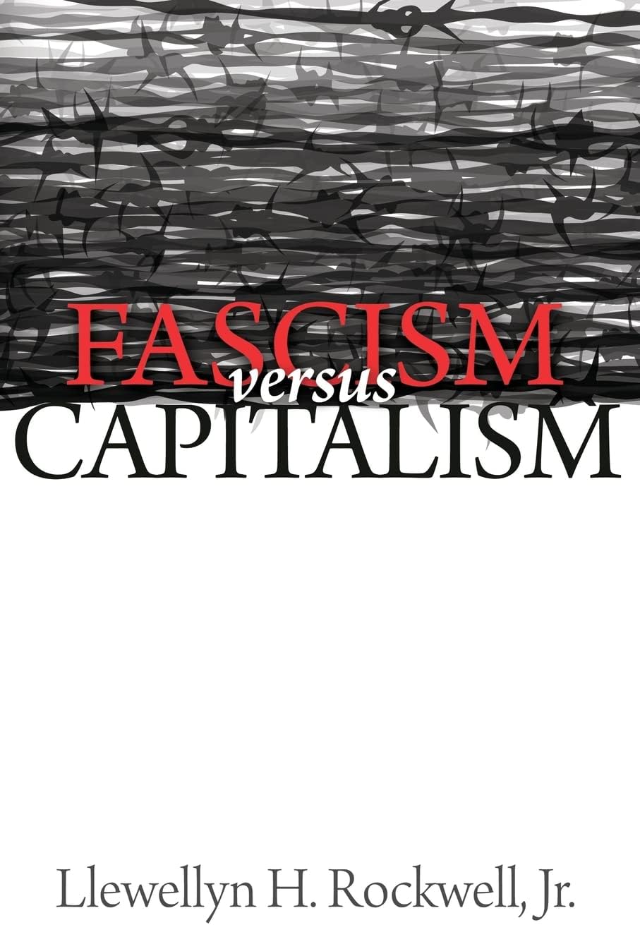 Fascism vs. Capitalism