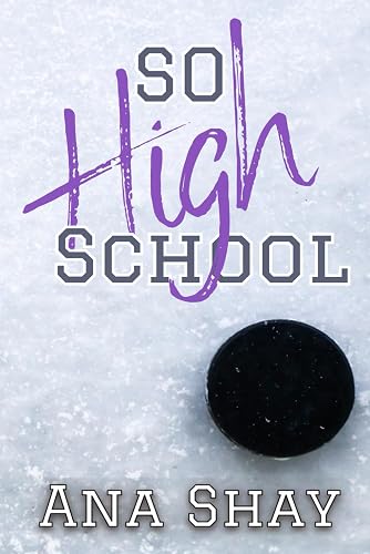 Pucking High School: A Prequel Novella to The Draft