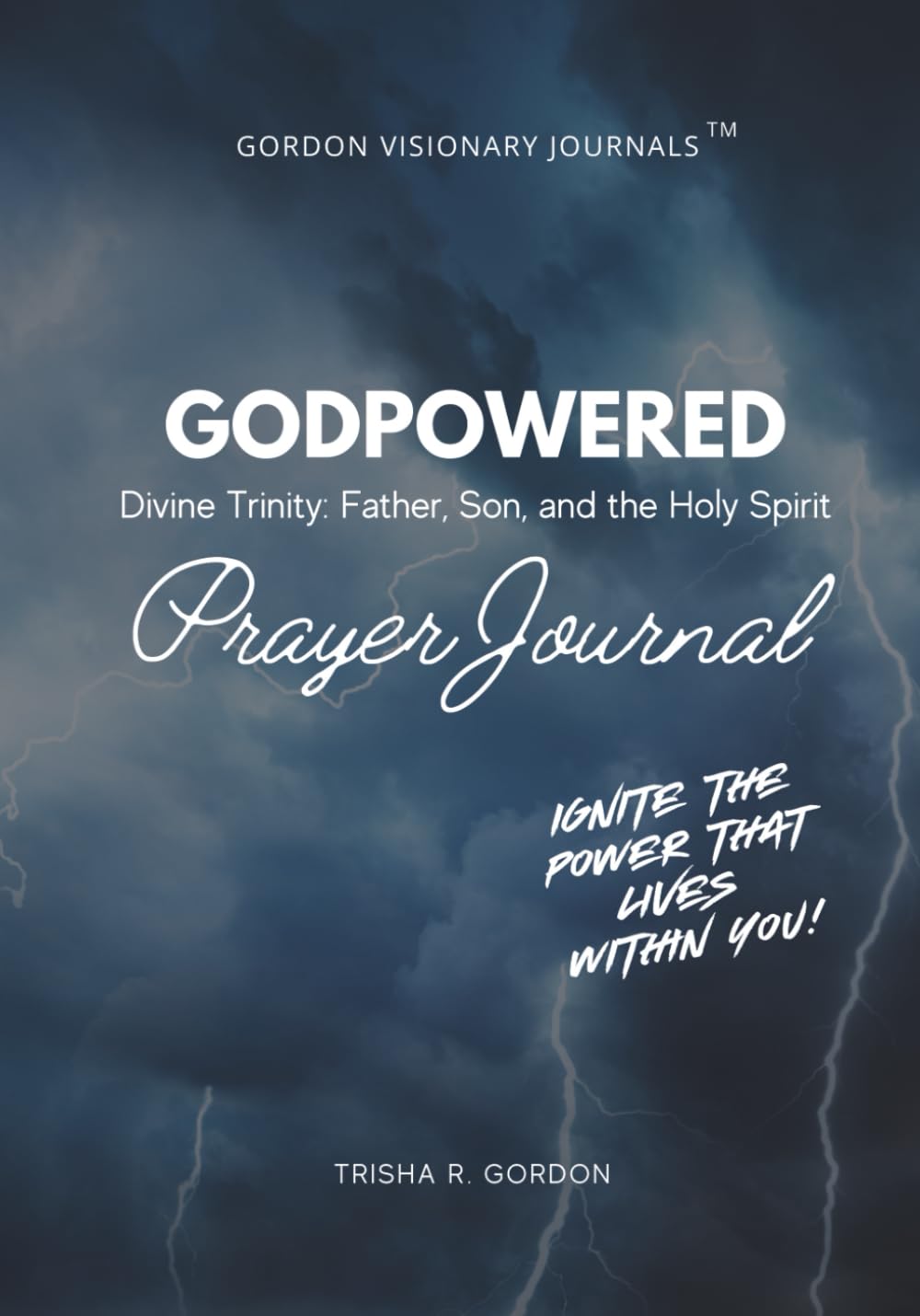 GODPOWERED: Divine Trinity: Father, Son, and the Holy Spirit