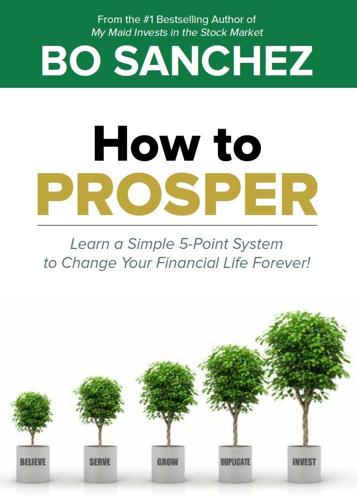 How to Prosper: Learn a Simple 5-Point System to Change Your Financial Life Forever!