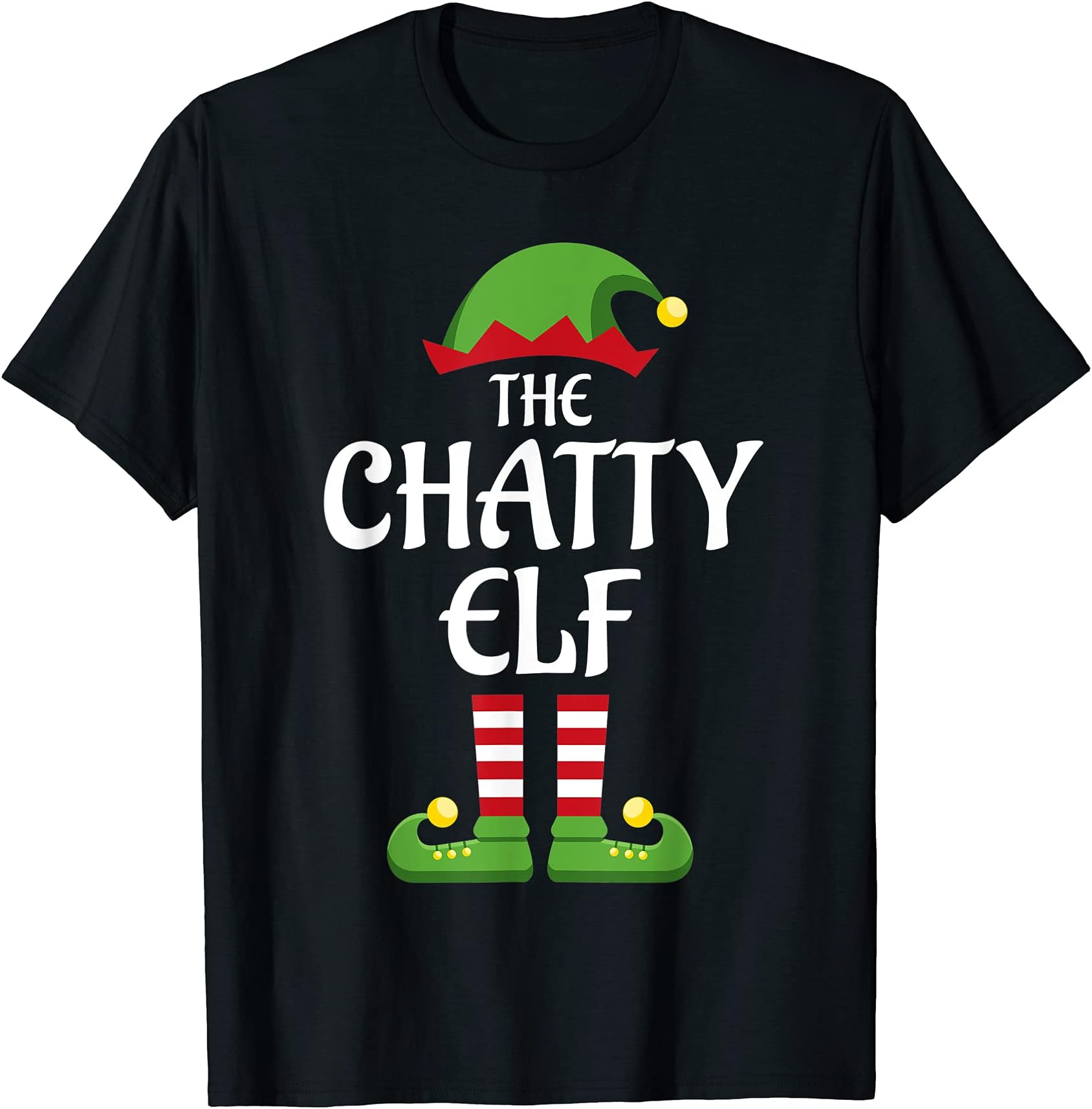 Elf Xmas Family ApparelChatty Elf Family Matching Group Christmas T-Shirt