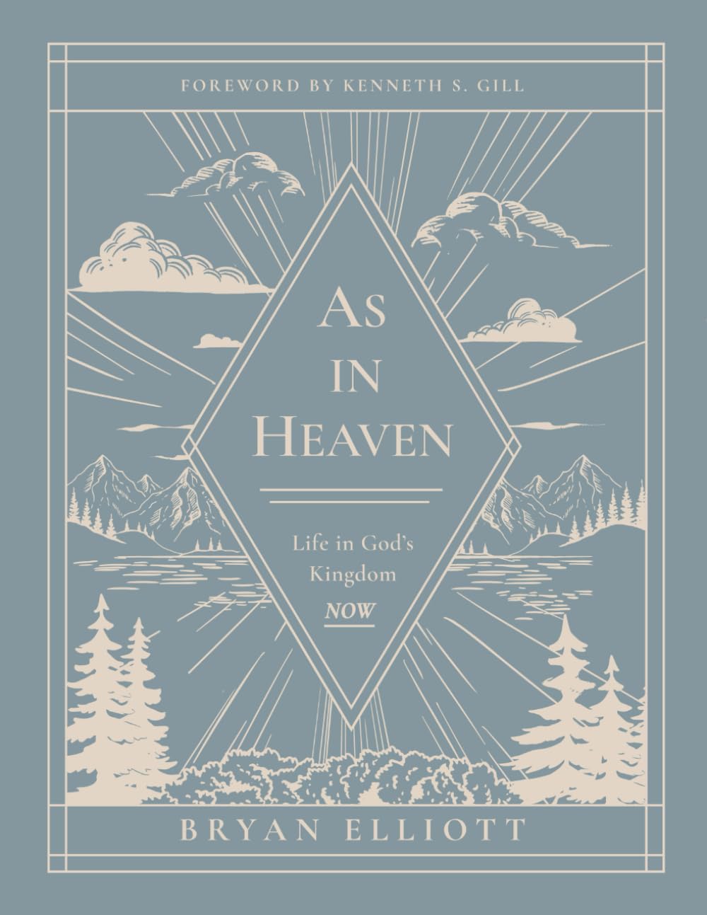 As in Heaven: Life in God's Kingdom NOW