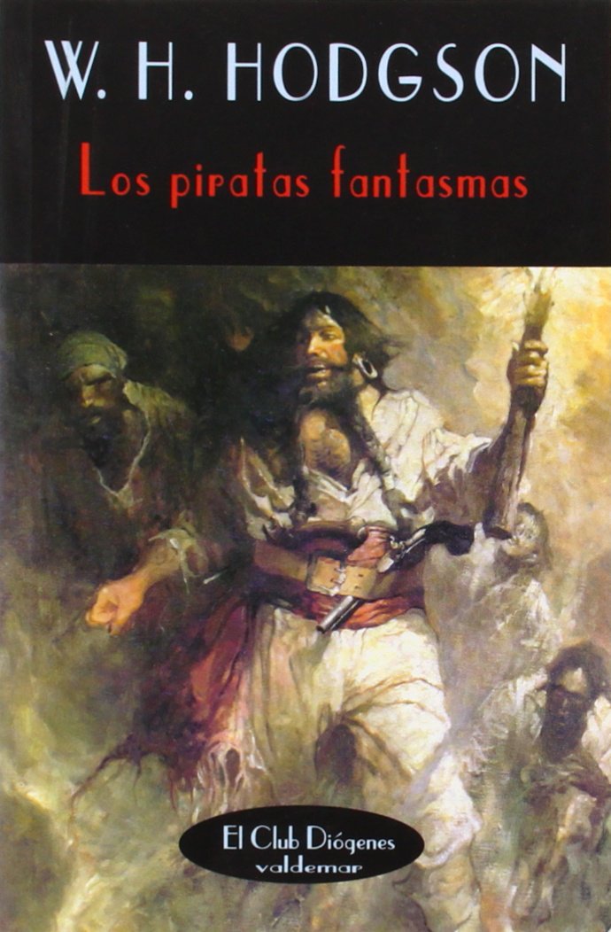 Los piratas fantasmas (El Club Diógenes)