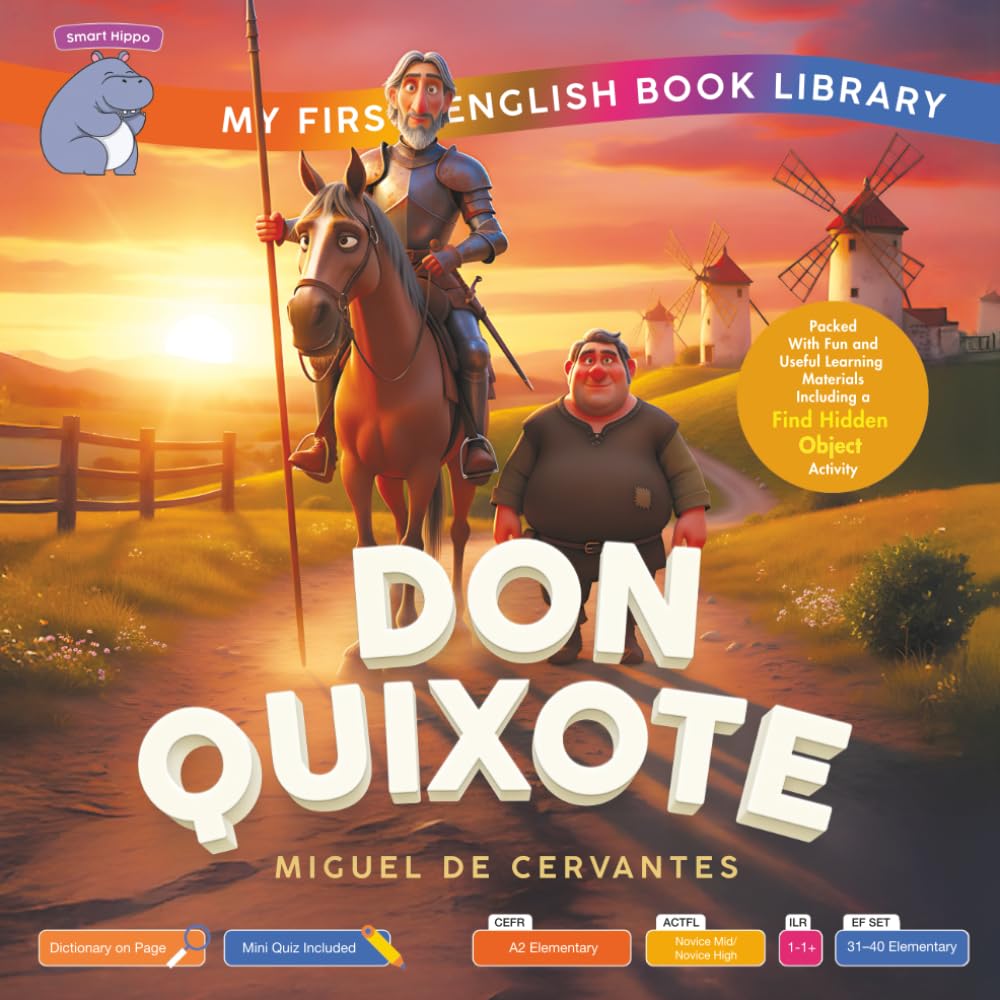 Don Quixote (Smart Hippo My First English Book Library): Educational Storybook (ESL Students)