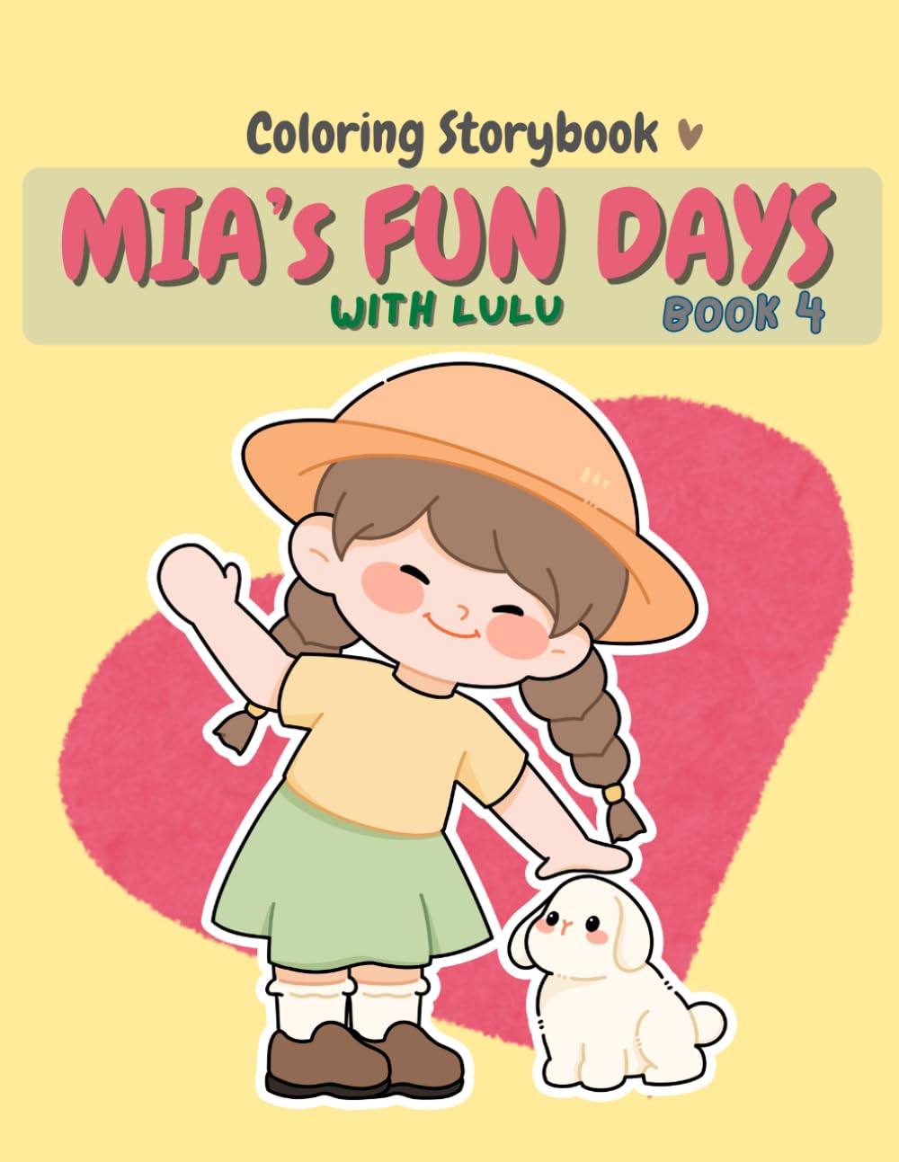 Mia's Fundays with Lulu: Book 4 - Birthday