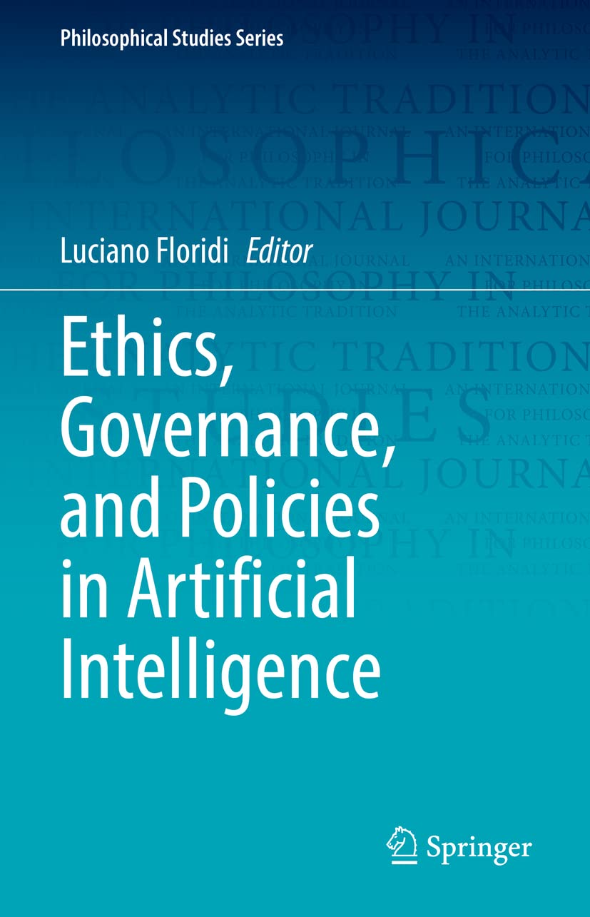 Buy Ethics, Governance, and Policies in Artificial Intelligence: 144 (Philosophical Studies Series) — BookShops.in
