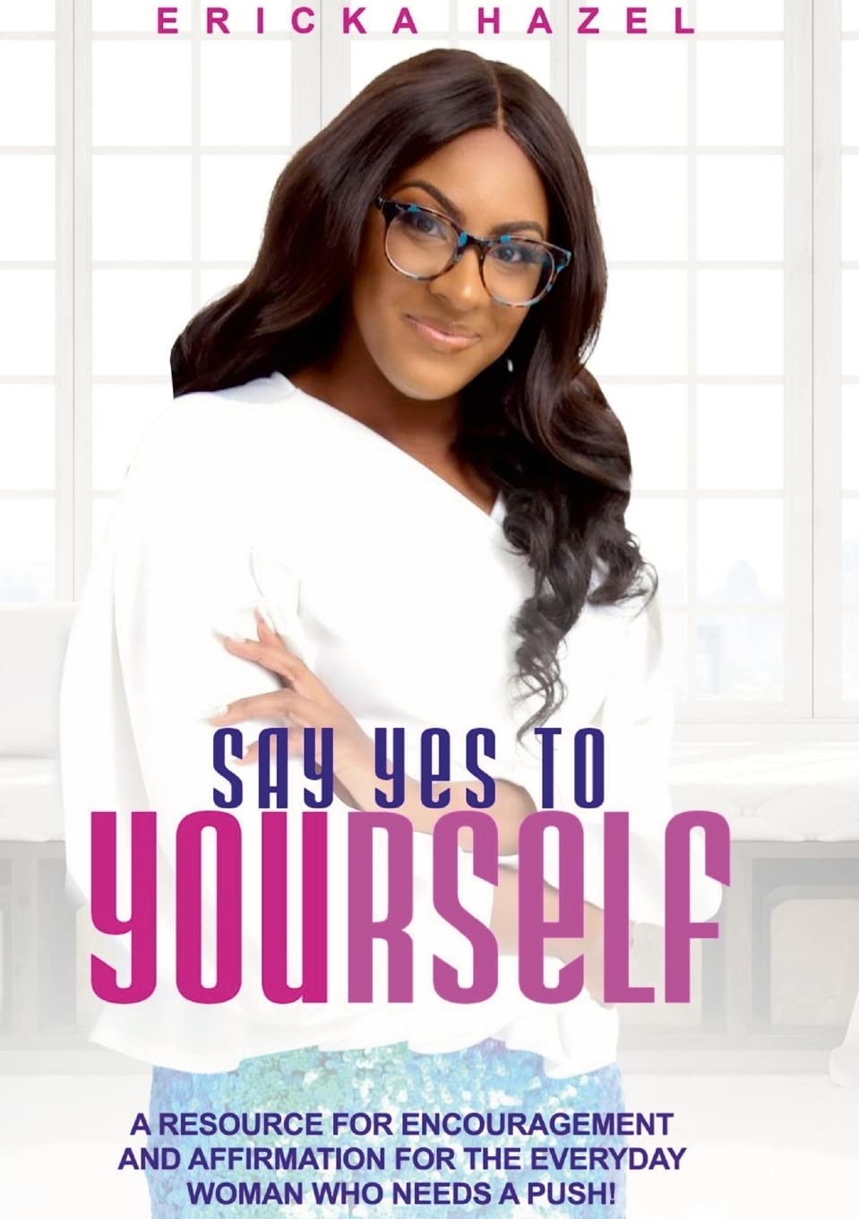 Say Yes to Yourself