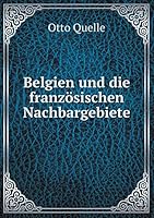 Belgien und die französischen Nachbargebiete 5519328218 Book Cover
