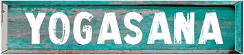 YOGASANA 8" rectangle Painted wood Teal color weathered rustic look DECAL BUMPER STICKER for use on any smooth surface