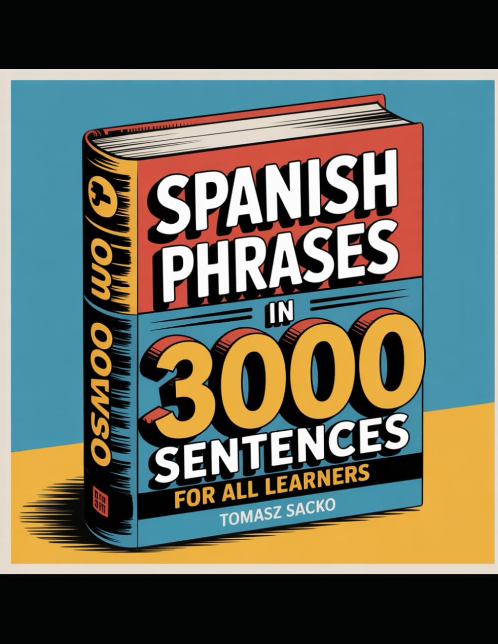 Spanish phrases in 3000 sentences for all learners
