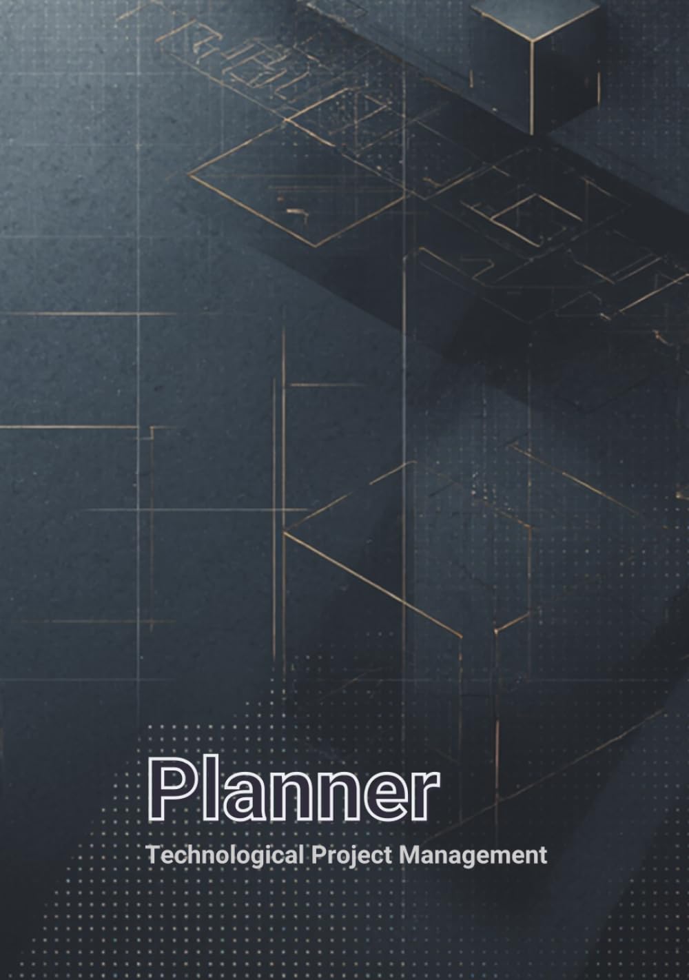Planner: Technological Project Management: Multilingual Edition in English, German, French, Spanish, and Polish