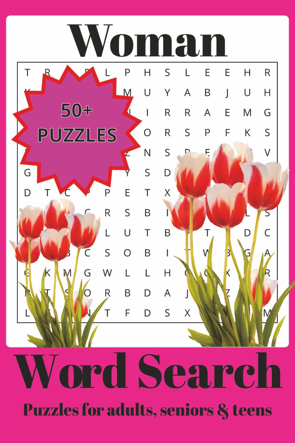 Woman Word Search Puzzle Book: Word Searches with Easy-to-Read Print about Woman and More | 6X9 inches, 108 Pages | 50+ Puzzles … Gift for Vacations, Holidays and Free Times