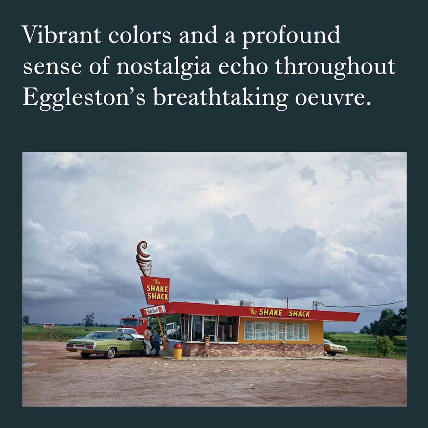 William Eggleston The Outlands, Selected Works