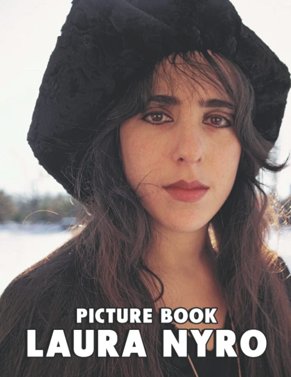 Buy Picture Of Laura Nyro An Album Consist Of Compelling Photos Of