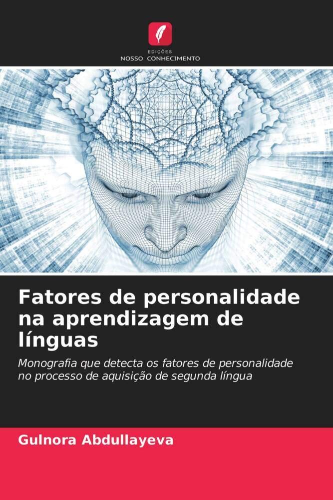 Facteurs de personnalité apprentissage langues comment surmonter les blocages