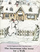 The Snowman Who Went for a Walk 0688038662 Book Cover