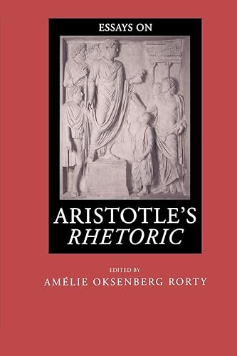 Essays on Aristotle's Rhetoric [Lingua inglese]: 6