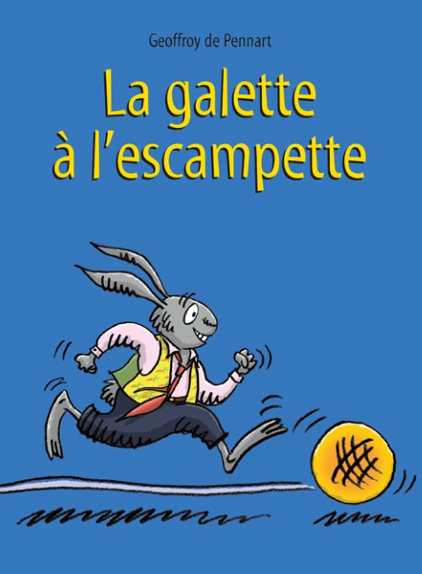 La galette a l'escampette