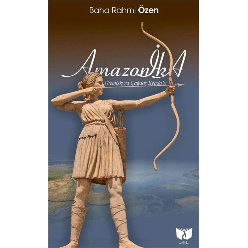 Amazonika: Themiskyra Çağdaş İlyada'sı