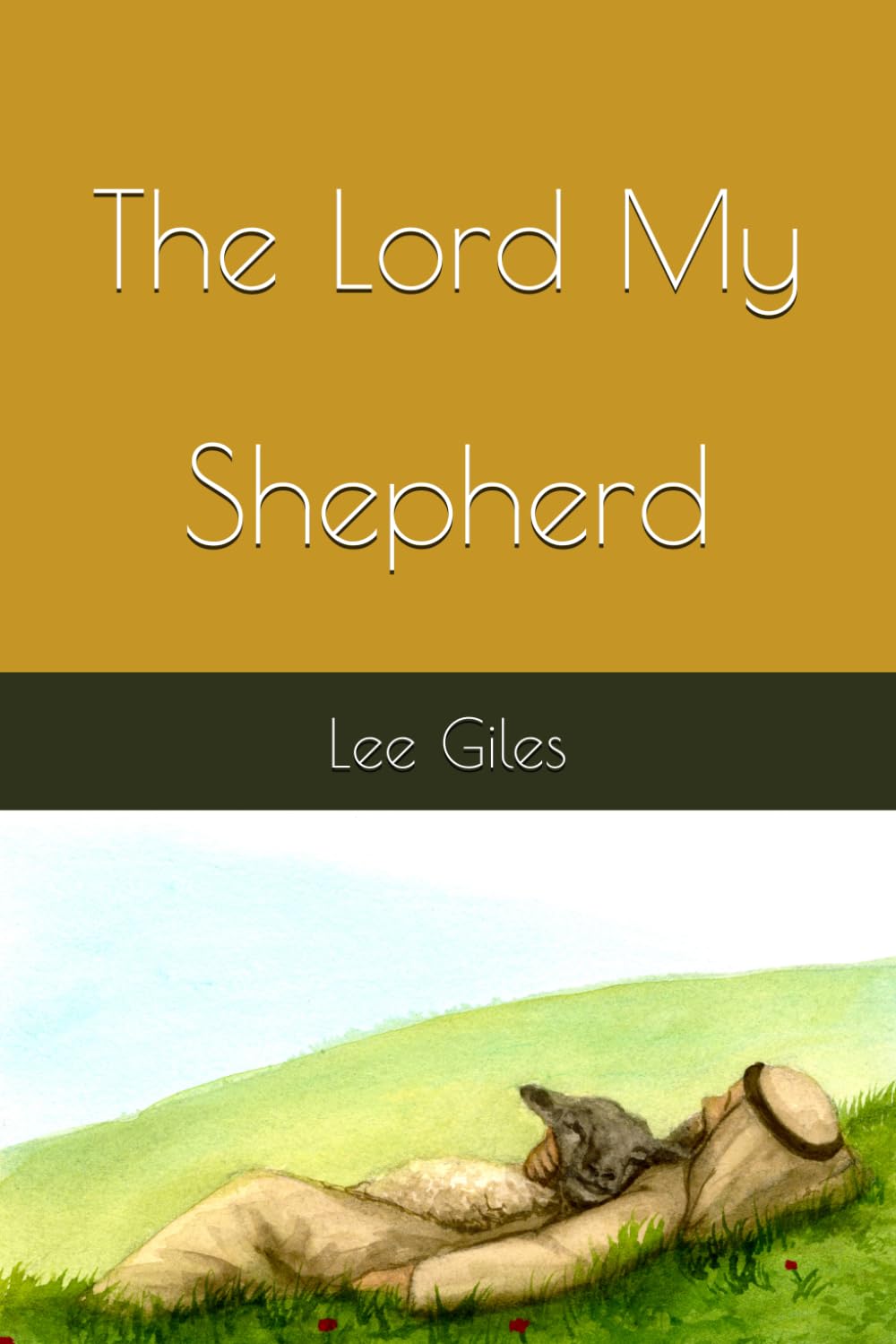 The Lord My Shepherd