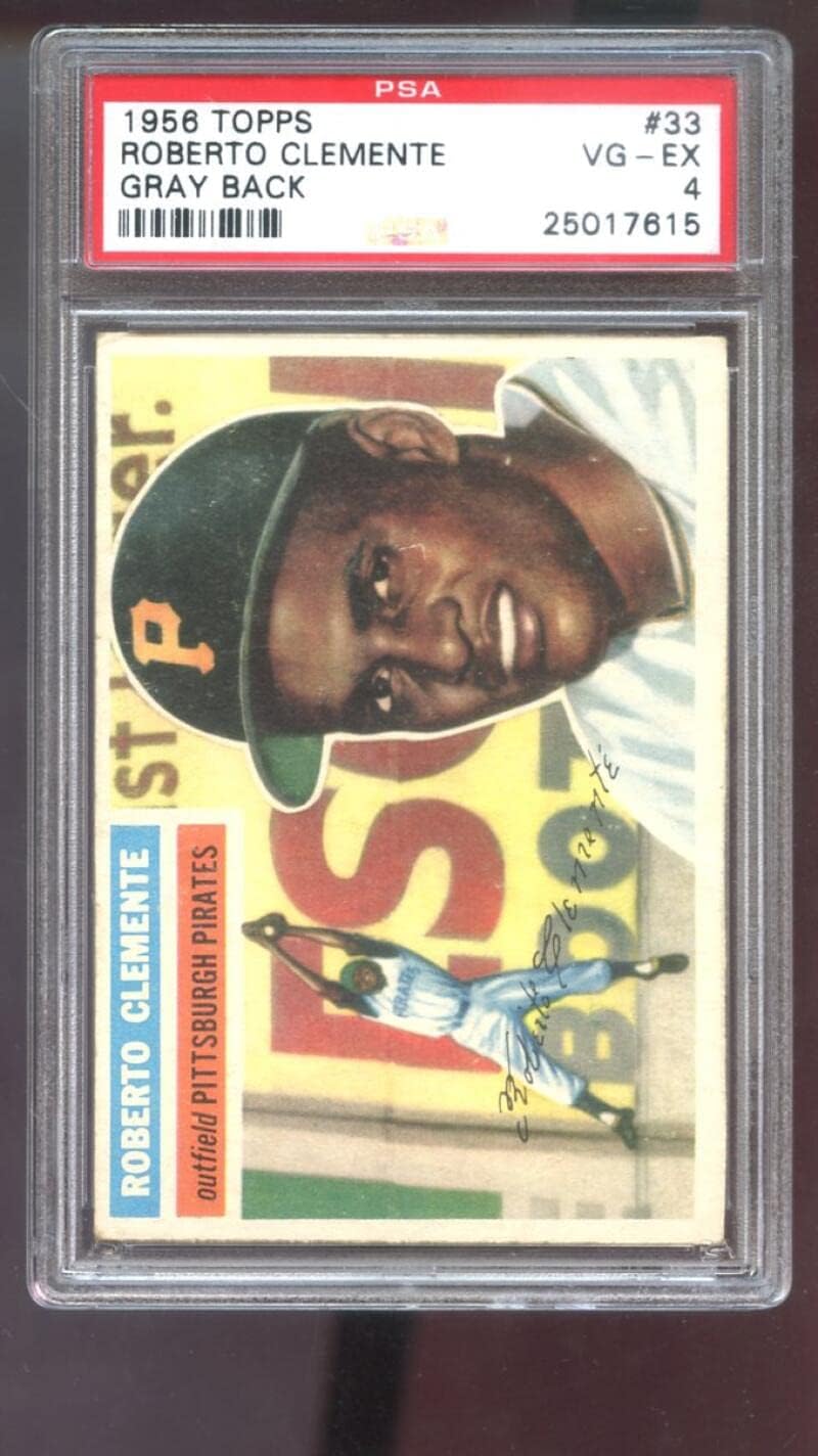 1956 Topps #33 Roberto Clemente PSA 4 Graded Baseball Card Gray Back Pirates