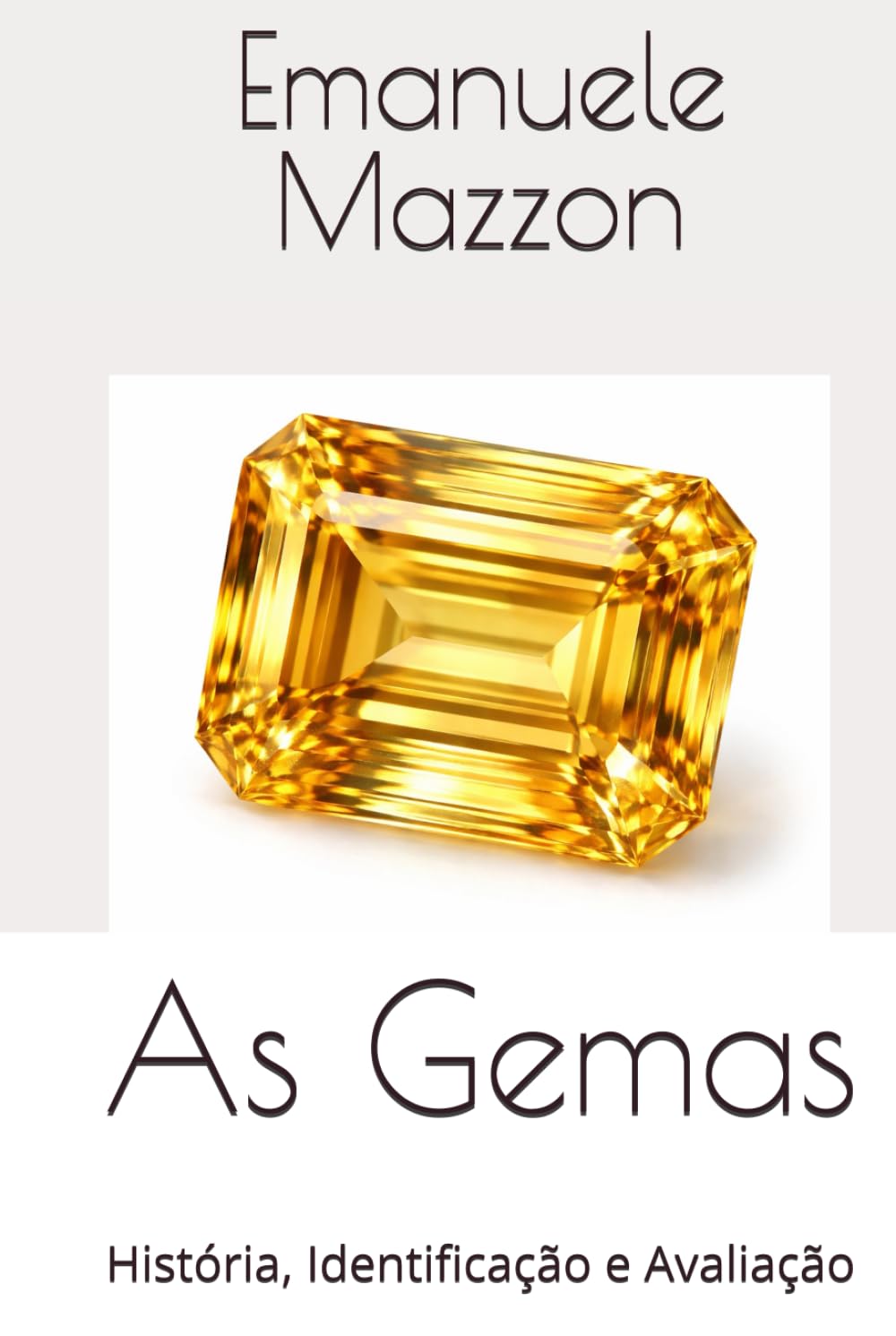 As Gemas: História, Identificação e Avaliação