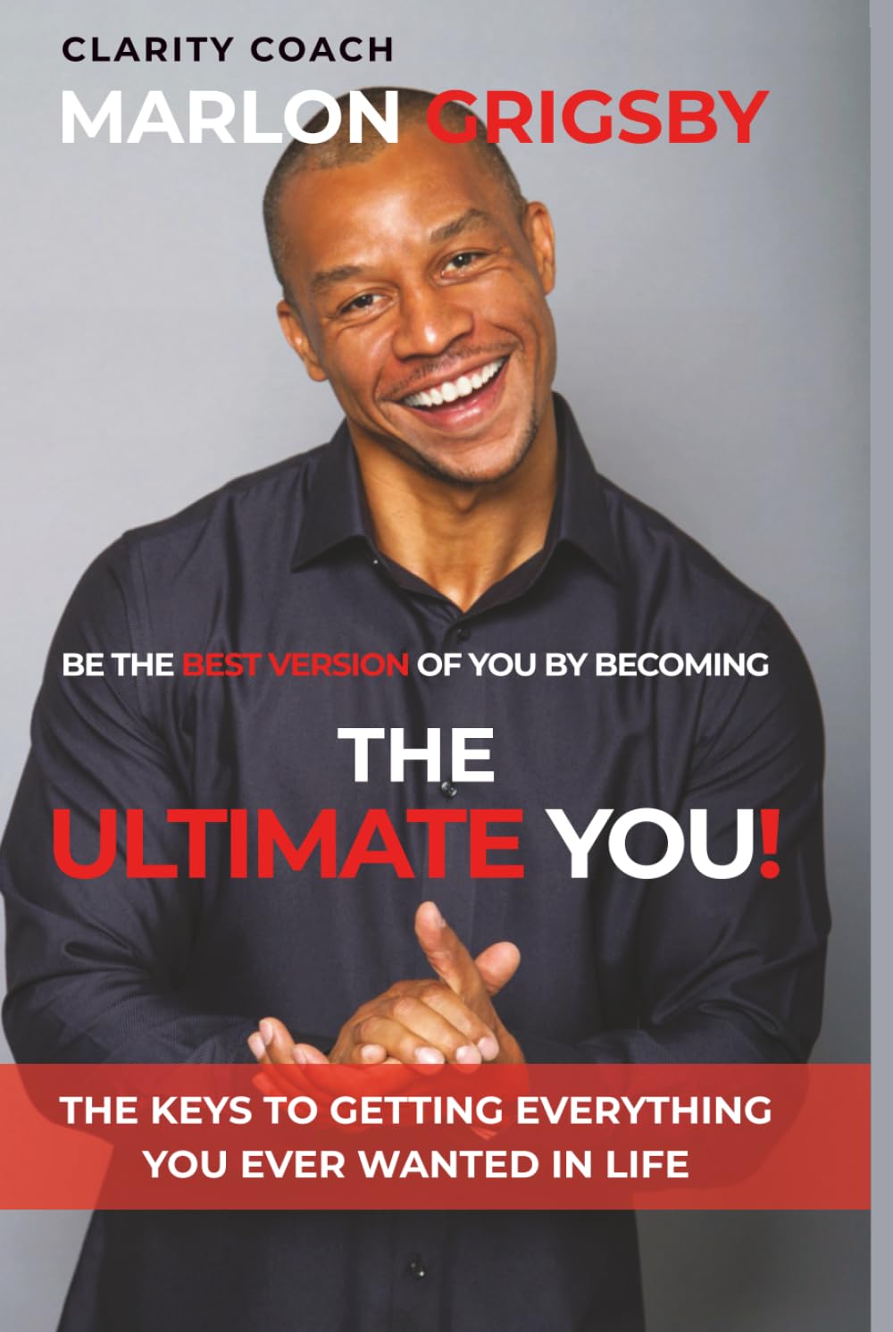 The Ultimate YOU!: Take Your Life to the Next Level!