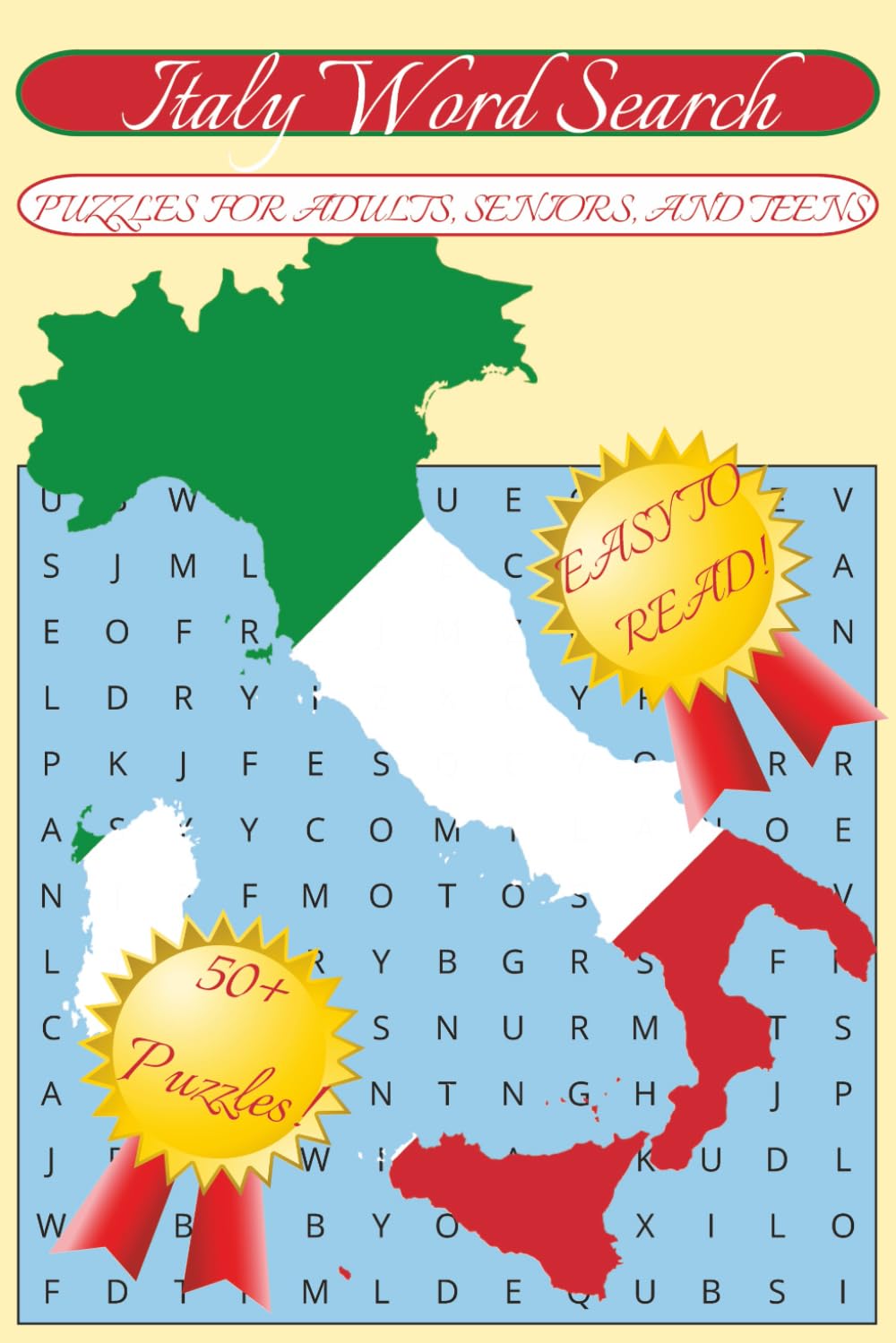 Italy Word Search: Word Searches With Easy To Read Print About Italy, Europe, Rome, and More |6x9 inches, 110 pages|50+ puzzles