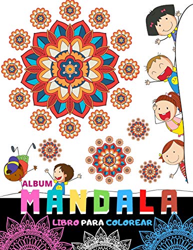 Album Mandala (Libro para Colorear): Libro de colorear para los niños. Mandalas simples y fáciles, un gran regalo para los más pequeños.