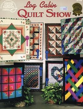 Paperback Log Cabin Quilt Show Book