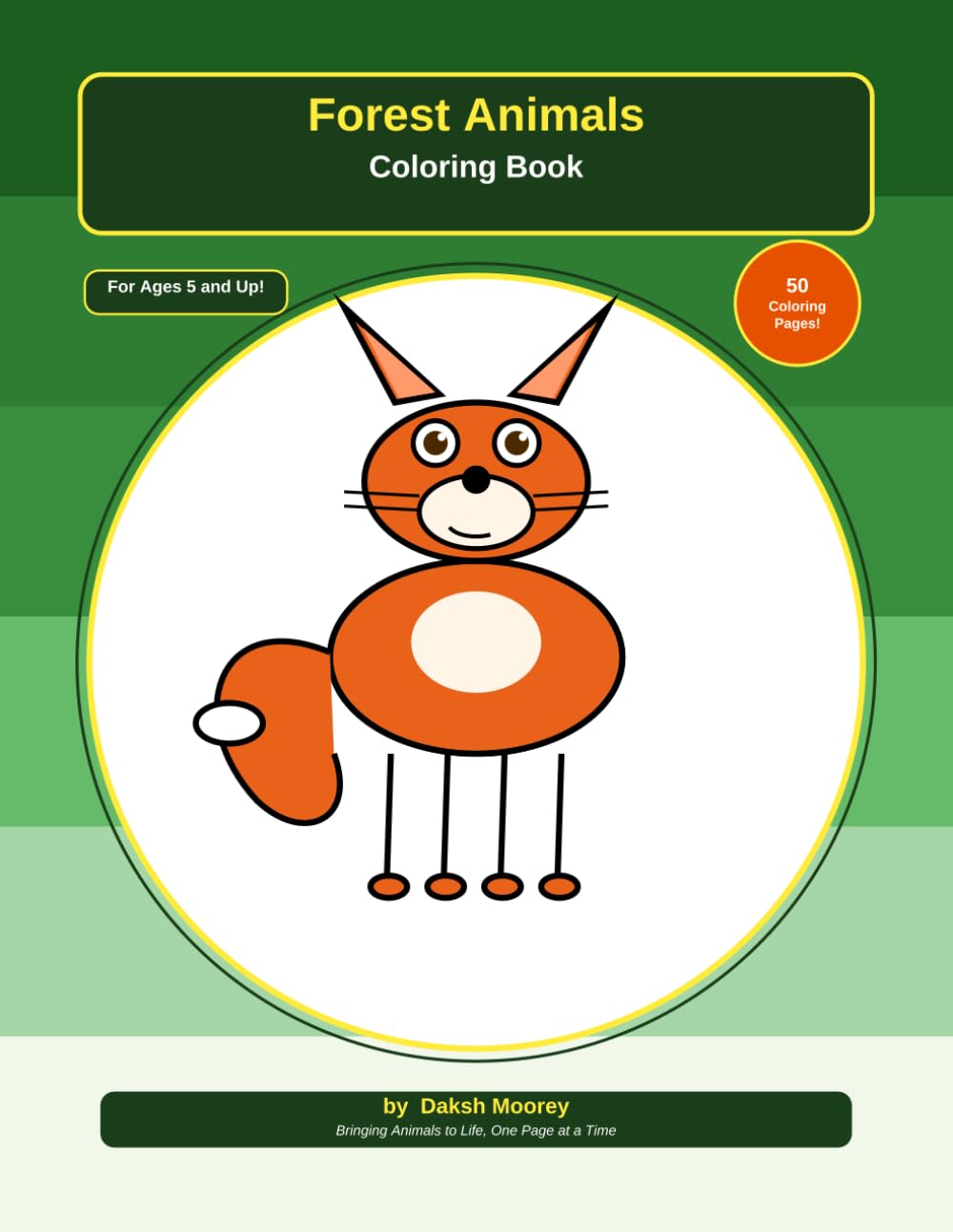 Forest Animals Coloring Book: 50 Fun Forest Animal Coloring Pages for Kids Ages 5 and Up