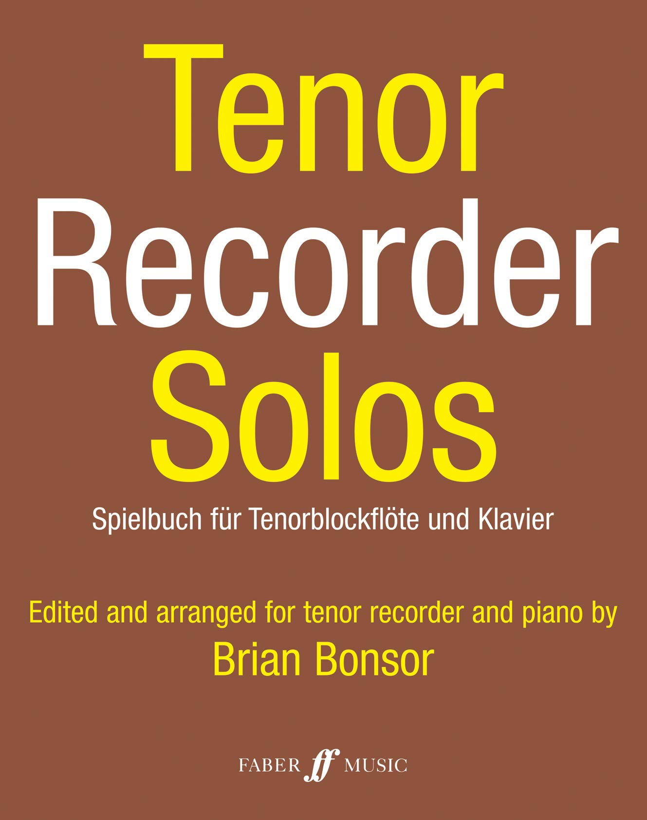 Tenor Recorder Solos (Recorder and Piano SOlo & Part)
