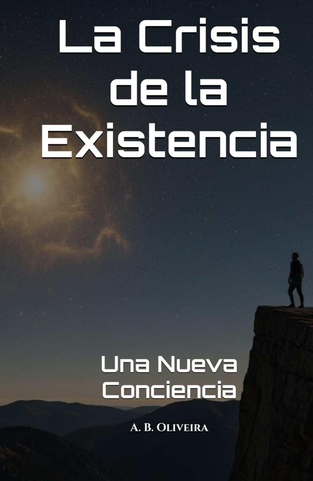 La Crisis de la Existencia: Una Nueva Conciencia