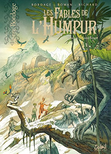 Les Fables de l'Humpur T04: Le Grand Centre Les Fables de l'Humpur T04: Le Grand Centre