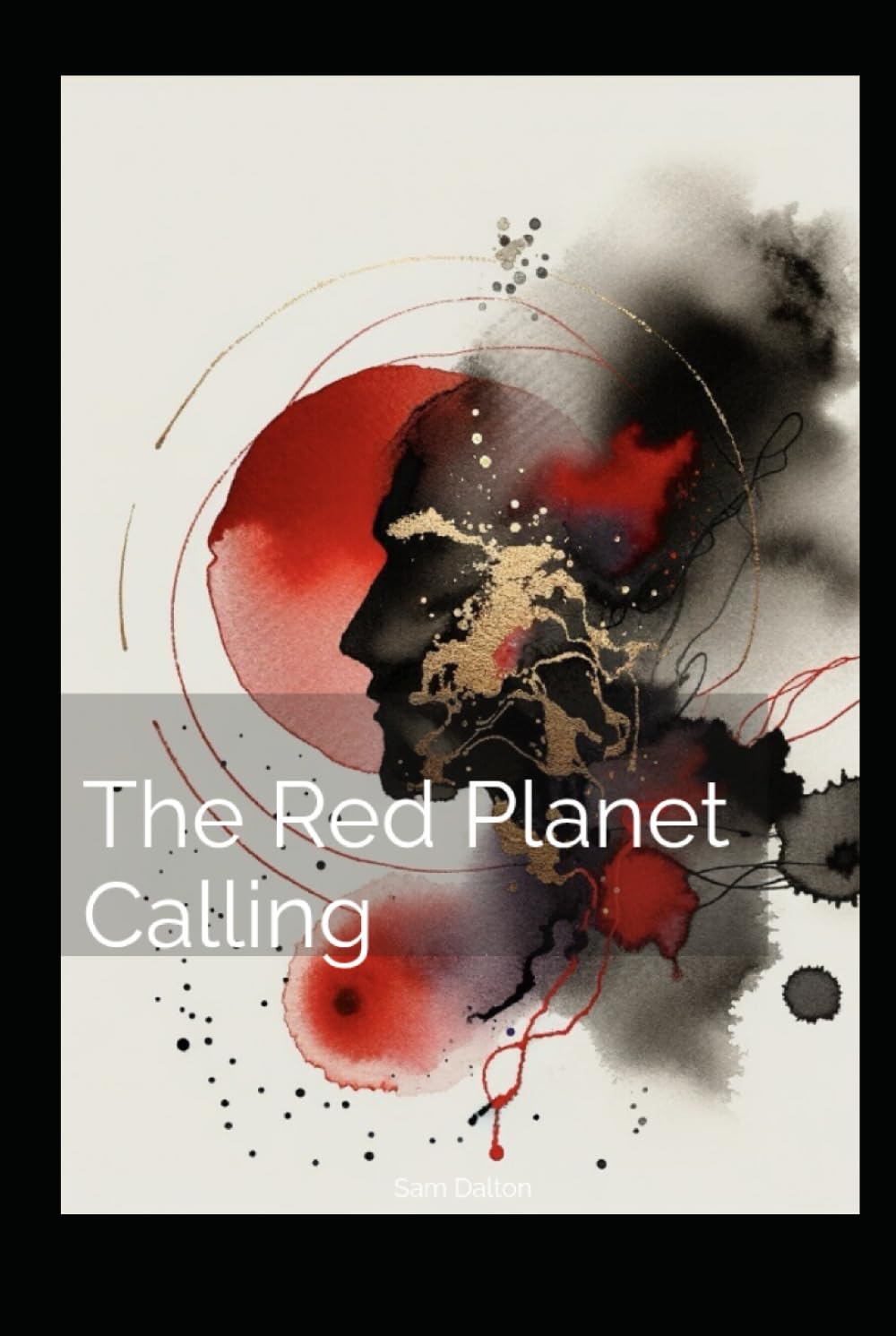 The Red Planet Calling: A Human Journey to Mars