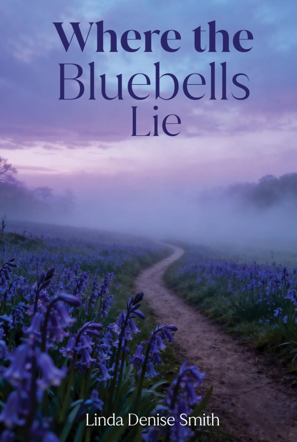Where the Bluebells Lie (Bluebells Mystery Series)