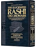 Schottenstein Edition The Elucidated Rashi on Chumash - Bereishis volume 2: Toldos – Vayechi The Torah with Rashi's commentary translated, annotated, and elucidated
