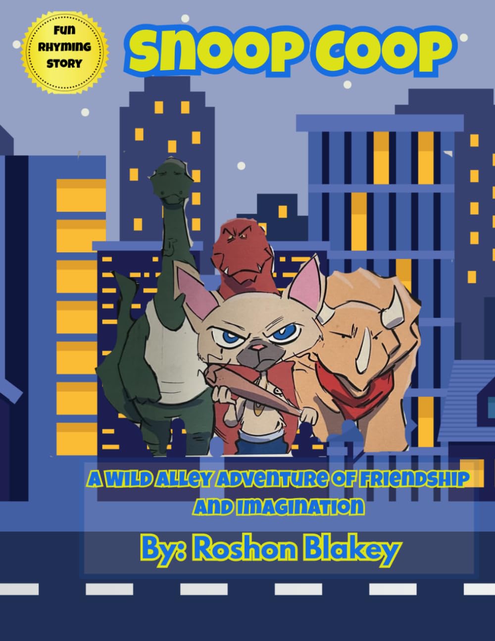 Snoop Coop: A Wild Alley Adventure of Friendship and Imagination