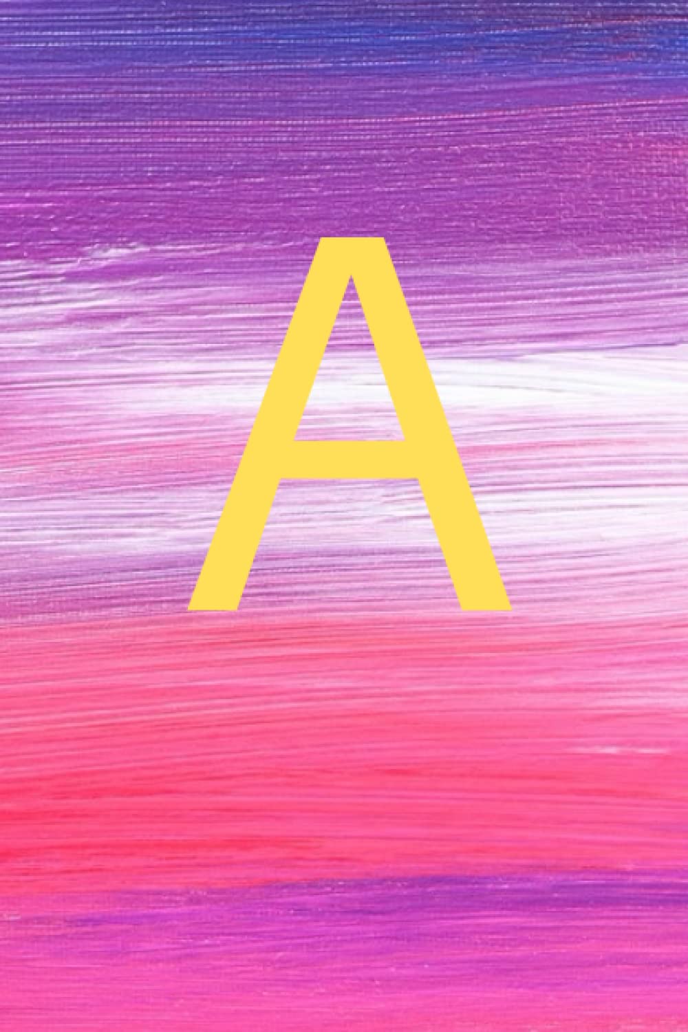 A: Letter A Initial Alphabet Monogram Notebook & Confetti Monogrammed Blank Lined Note Book & Diary, Writing, Expression, Taking Notes & Gift For Kids,Girls and Women-Size : 6X9 - 120 Pages