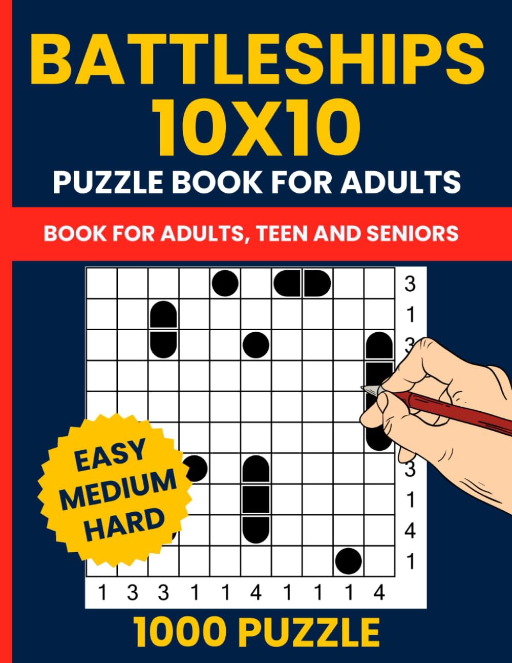 Battleships Puzzle Book for Adults - 1000 Logic Puzzles (10x10 Grid, Easy to Hard): Solitaire Battleships Puzzle Book with Progressive Difficulty – Challenge Your Brain with 1000 Deduction Puzzles