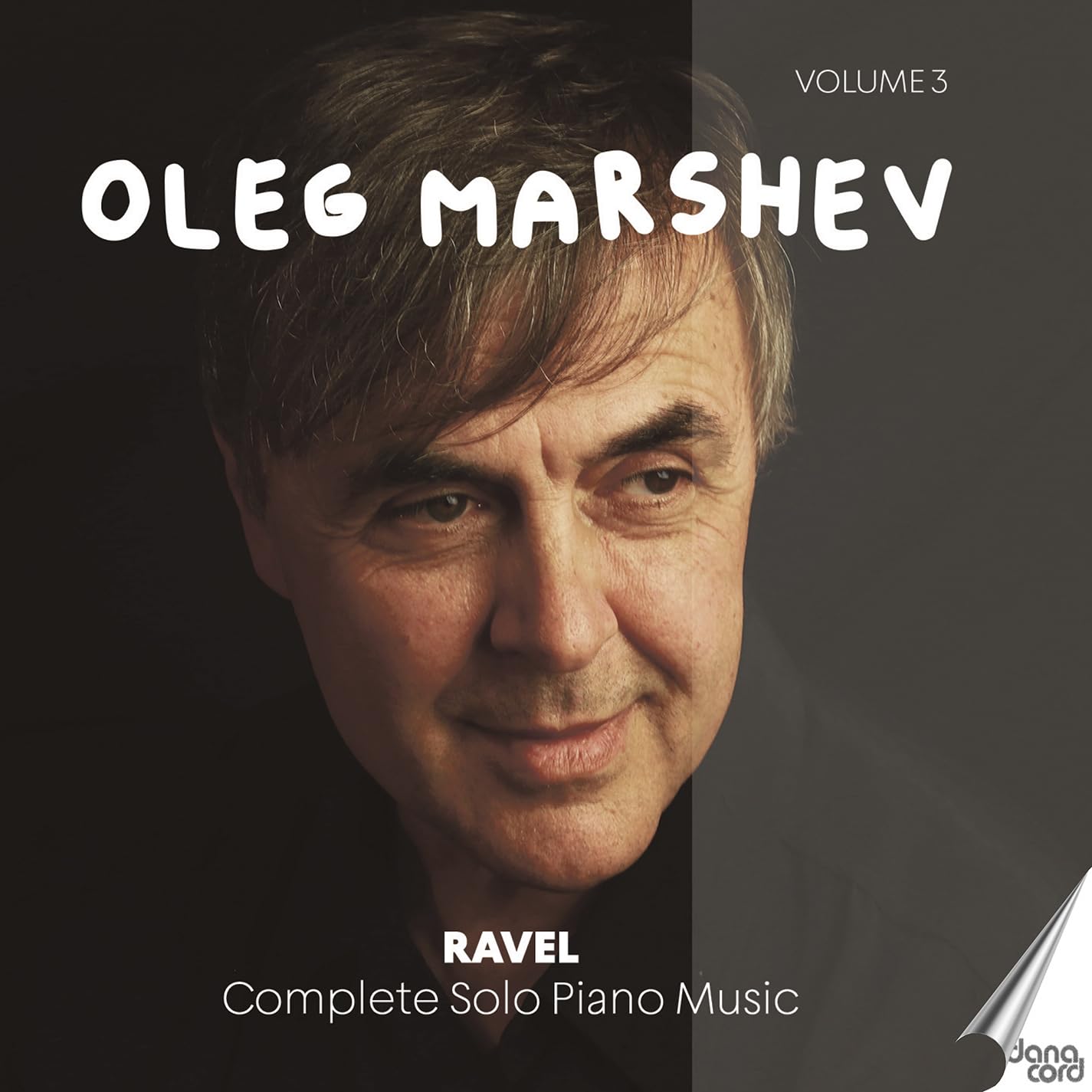 Maurice Ravel: Complete Solo Piano Music, Vol. 3