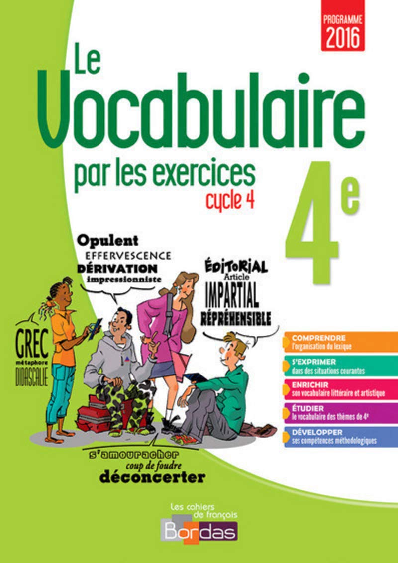 Mon Cahier De Francais 4eme Bordas Amazon.fr - Le Vocabulaire par les exercices 4e - Gargallo, Thomas,  Palfray, Anne-Sophie, Vive, Nathalie - Livres