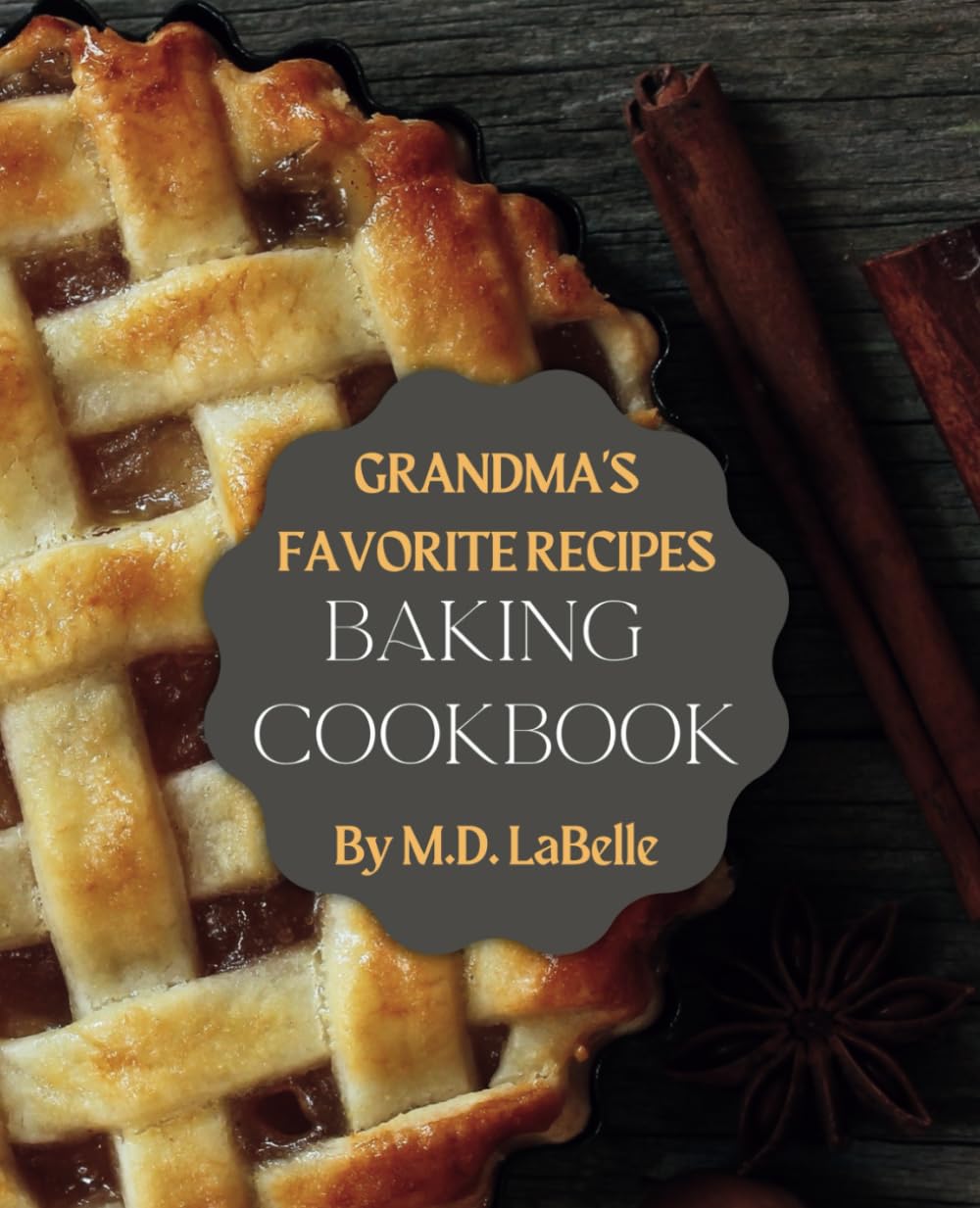 Grandma's Favorite Recipes Baking Cookbook