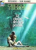 THORGAL 12: LA CIUDAD DEL DIOS PERDIDO (PANDORA) de Grzegorz Rosinski (1 jun 1997) Tapa blanda