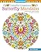 Colorful Creations Butterfly Mandalas: Coloring Book Pages Designed to Inspire Creativity! (Design Originals) 32 Gorgeous Designs & Tips from Jess Volinski, Artist of the Notebook Doodles Series