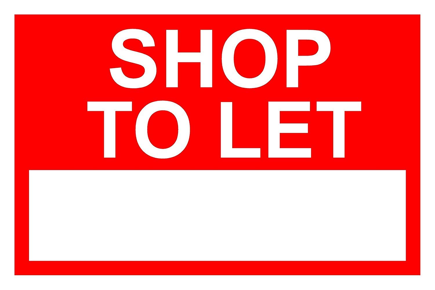 Shop To Let With Space To Insert A Phone Number Aluminium Composite Sign 400mm x 270mm x 3mm Thick Red/White.
