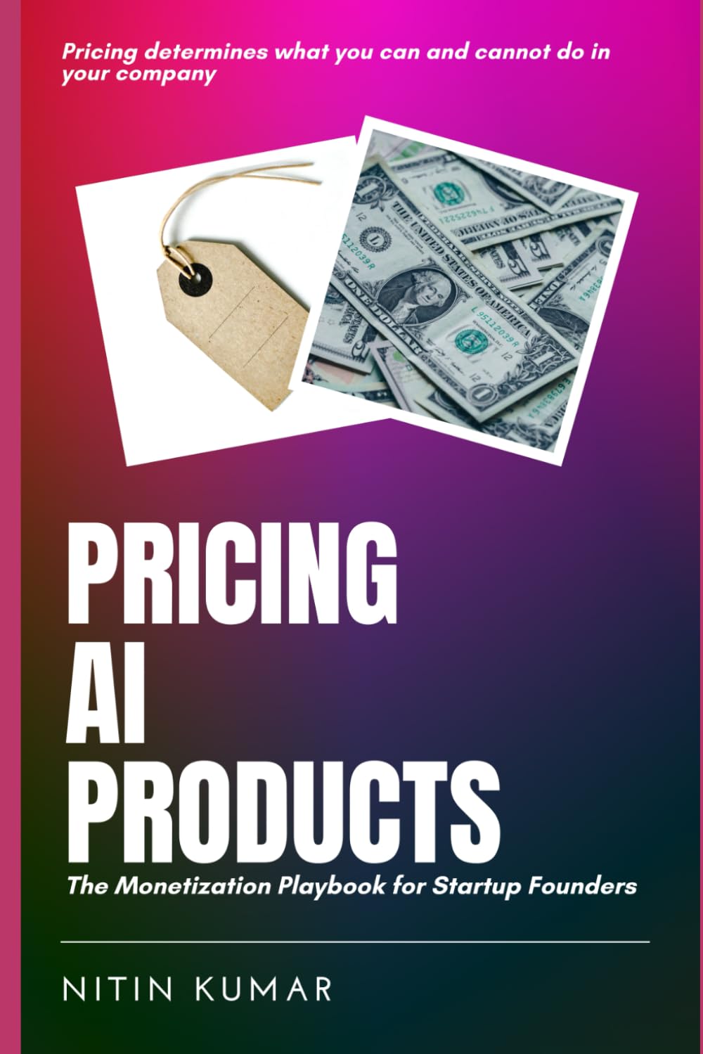 Pricing AI Products: The Monetization Playbook for Startup Founders