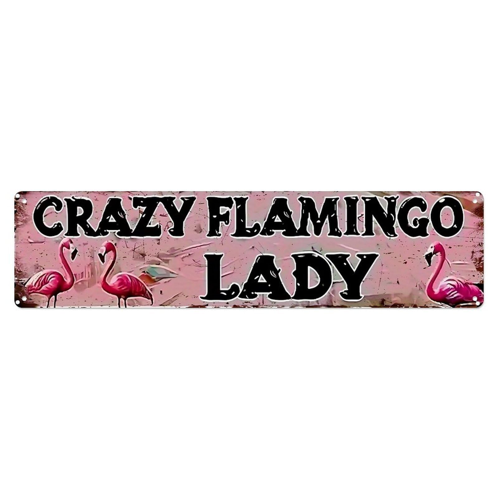 Crazy Flamingo Lady Sign Metal Tin Sign Plaque